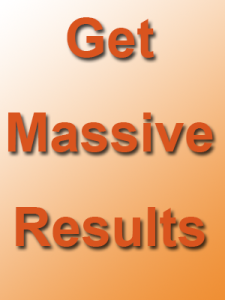 Get Massive Results
