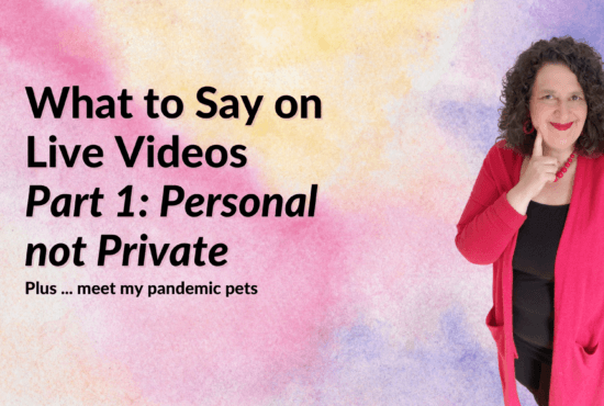 What to say in Live videos: Get Personal
